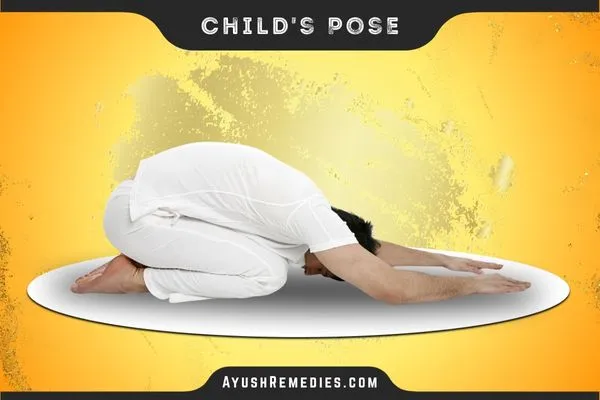 child-pose , Balasana ,बालासन